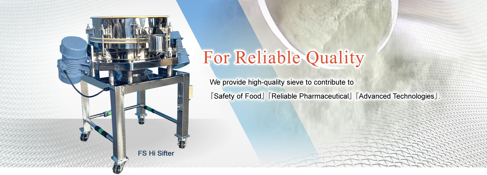 For Reliable Quality 